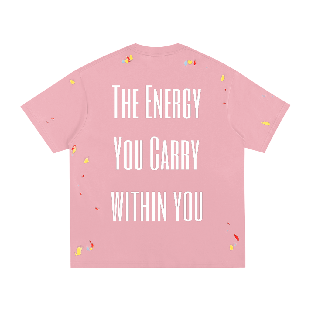AuraLyse| The Energy You Carry Within You| Paint Splatter T-Shirt